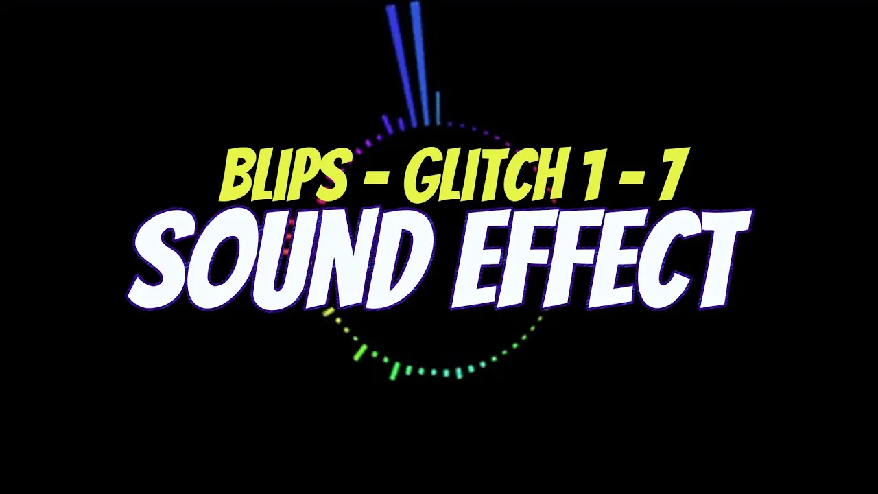 Blips - Glitch 1 - 7 (Sound Effect)
