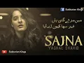 Download Lagu SAJNA FULL SAD SONG | TERE DHOKE NE SAJHNA MAINU  | SAJNA | YASHAL SHAHID