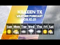 Weather Forecast Killeen Texas Killeen weather Forecast 2021