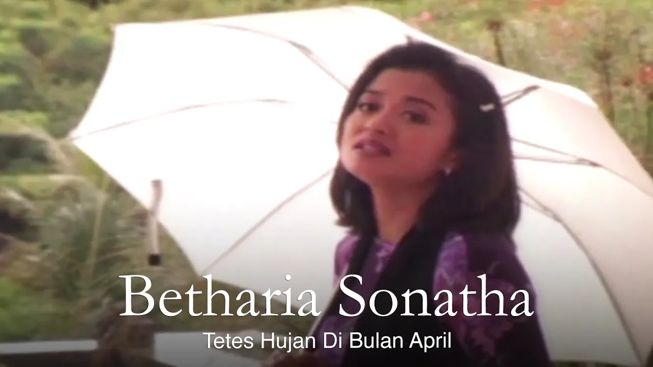 Betharia Sonatha - Tetes Hujan Di Bulan April (Remastered Audio)