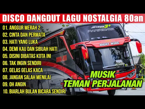 Download MP3 DJ MIX LAGU NOSTALGIA SPESIAL TEMBANG KENANGAN ORGEN TUNGGAL PALING DICARI 2024