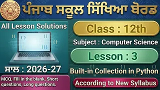 PSEB Class 12 Lesson 3 Built-in Collections in Python 2026