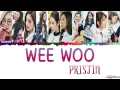 Download Lagu PRISTIN (프리스틴) - WEE WOO Lyrics [Color Coded_Han_Rom_Eng]