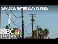 San Jose Mayor Demands PG E Repair Its Infrastructure Amid Heat-Related Outages