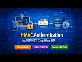 HMAC Authentication in ASP NET Core Web API Request Signing Nonce Timestamp Replay Protection