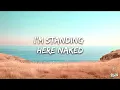 James Arthur - Naked (Lyrics)