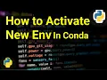 How to Activate Conda Environment Changing Conda Envs CondaTips and Tricks2024