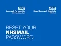 How to Reset Your NHSmail Password