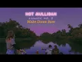 Download Lagu Hot Mulligan - \