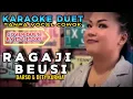 Download Lagu RAGAJI BEUSI ~ DARSO FT DETY KURNIA || KARAOKE DUET TANPA VOCAL COWOK - COVER BY ITA ITOXS