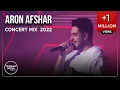 Download Lagu Aron Afshar - Concert Mix 2022 ( آرون افشار - میکس بهترین آهنگ ها )