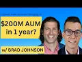 Lessons From Top Advisors That Bring over 200M Each Year with Brad Johnson
