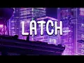 Download Lagu Disclosure - Latch (Lyrics) ft. Sam Smith