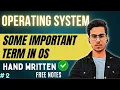 Lecture 2 Important Terms in Operating Systems OS Tutorial Code Hacker