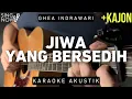 Download Lagu Jiwa Yang Bersedih - Ghea Indrawari (Karaoke Akustik)