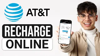 How To Recharge AT T Prepaid Mobile Online 2025 - Full Guide