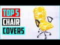 Best Office Chair Covers in 2023 Top 5 Picks