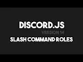 Discord js v14 - Using Roles for Slash Command Choices