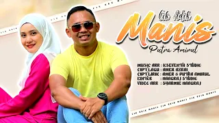 Download Cik Adik Manis-Putra Amirul (Official Music Video) MP3