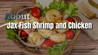 Lea Jax Fish Shrimp and Chicken