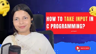 Lec 9 How to Use scanf in C Programming Taking Input from User in C Beginner Friendly Tutorial