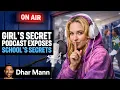 Anonymous Girl Exposes School Drama Dhar Mann Studios