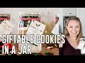 How to Make Giftable Cookies in a jar