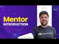 Mentor Introduction Sohum Gakhar GeeksforGeeks Python