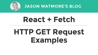 React Fetch - HTTP GET Request Examples