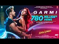 Download Lagu Garmi Song | Street Dancer 3D | Varun D, Nora F, Shraddha K, Badshah, Neha K | Remo D | T-Series