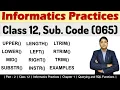 Part - 2 Class 12 IP 065 Querying and SQL Functions MySQL String Functions MySQL Tutorials