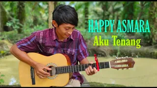 Download Happy Asmara - Aku Tenang | (Cover) MP3