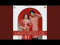 Download Lagu Larh Pagg De