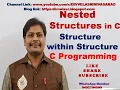 Nested Structures in C Nested Structures in C Programming Structure within Structure