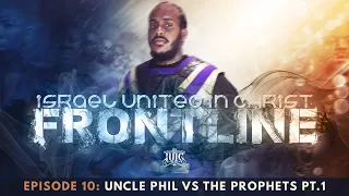the israelites episode 10 uncle phil vs the prophets