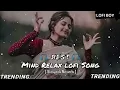 Download Lagu Mind Relaxing Lofi Mashup Feel songs | slowed \u0026 Reverb | Lofi#lofi#arijitsingh#youtube#youtubeshorts