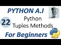 Machine Learning Tutorial Python 22 Python Tuples Methods
