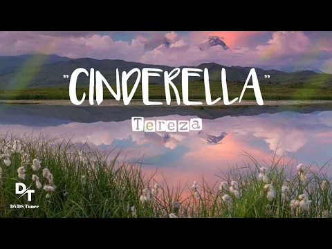 Download MP3 Cinderella - Radja (Lyrics & Cover by Tereza)