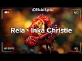 Download Lagu Rela - Inka Christie (Lirik)