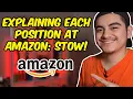 Explaining Each Position at AMAZON - Episode 3 Stow