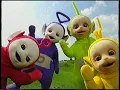 Lagu Original VHS Opening \u0026 Closing: Teletubbies: Here Come The Teletubbies (UK Retail Tape)