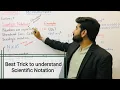 Scientific Notation Best Trick for scientific notation class 11 physics Measurements Ch 1