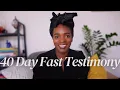 40 day fast and prayer for miraculous breakthrough Testimony