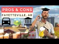 TOP Pros And Cons of Living in Fayetteville AR