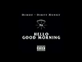 Diddy - Dirty Money - Hello Good Morning ft. T.I., Rick Ross [HQ]