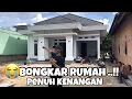 Sedih,,!!😭 bongkar rumah penuh kenangan