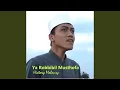 Download Lagu Ya Robbibil Musthofa