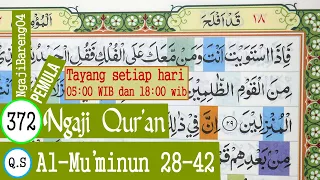 learning to teach the quran surah al muminun verse 28 42 slow and tartil part 372