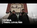 Lagu Syria's tribal factions: Loyalties may determine future of the state