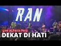 RAN - Dekat di hati - Live at Pestapora 2022